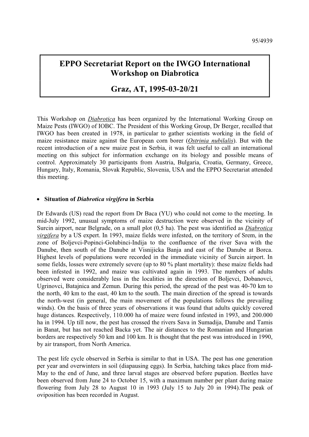 Workshop on Diabrotica Graz, AT, 1995-03-20/21