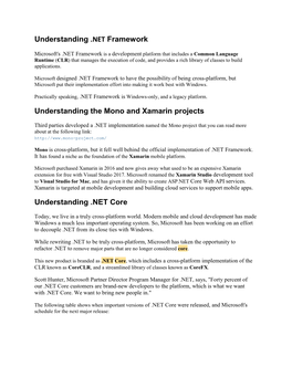 Understanding .NET Framework Understanding the Mono and Xamarin Projects Understanding .NET Core