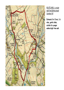 ROUTE CARD 1 – Circular Walk from Eshton Around Scarnber Hill