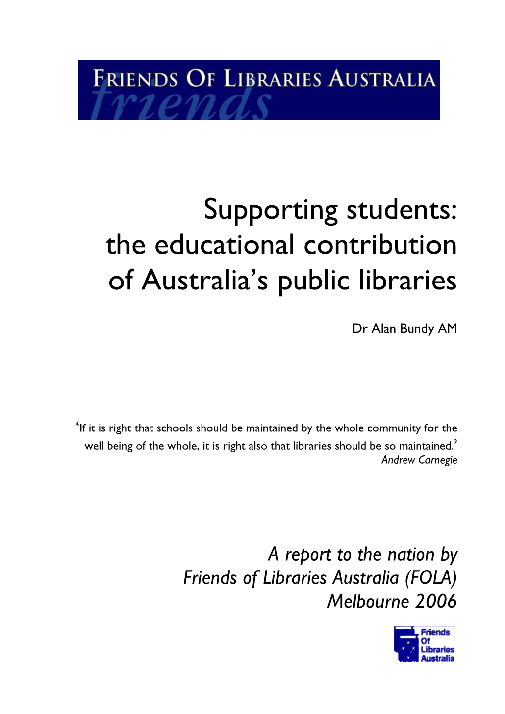 Supporting Students: the Educational Contribution of Australia’S Public Libraries