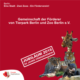 Gemeinschaft Der Förderer Von Tierpark Berlin Und Zoo Berlin E.V