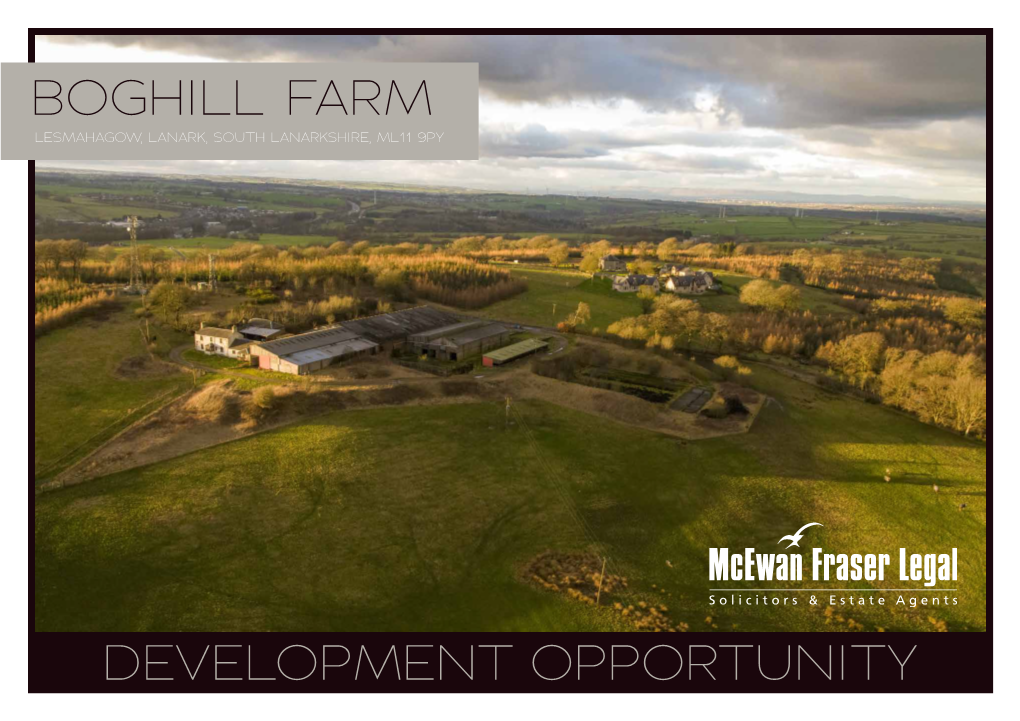 Boghill Farm Development Opportunity