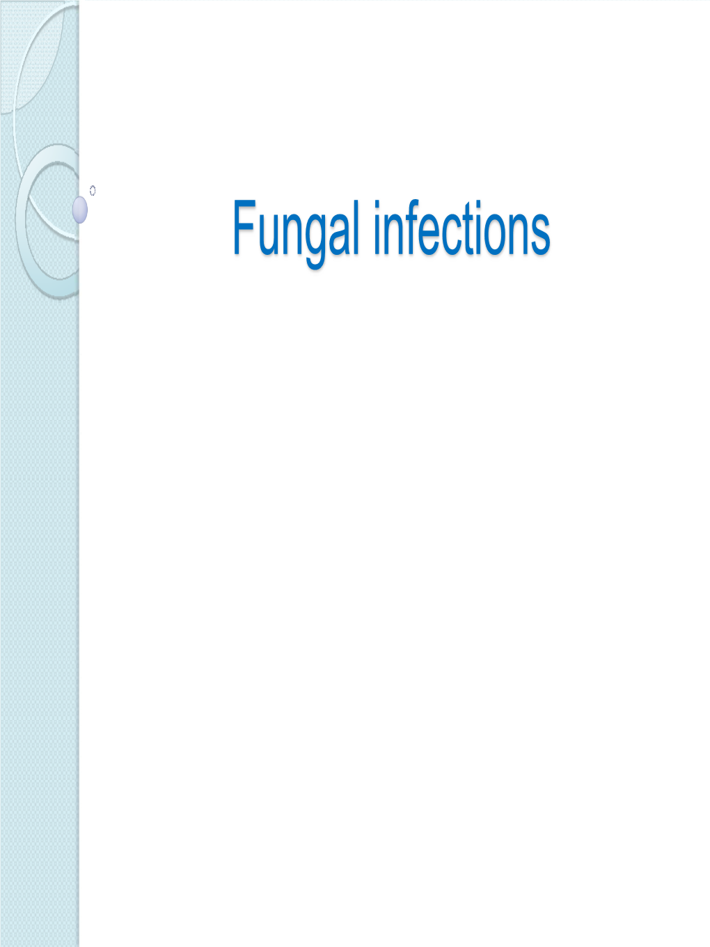 Fungal Infections