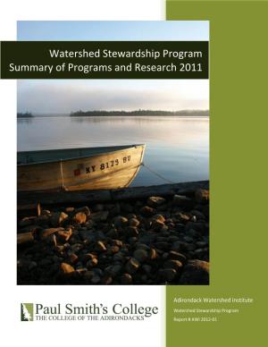 Watershed Stewardship Program Summary of Programs and Research 2011