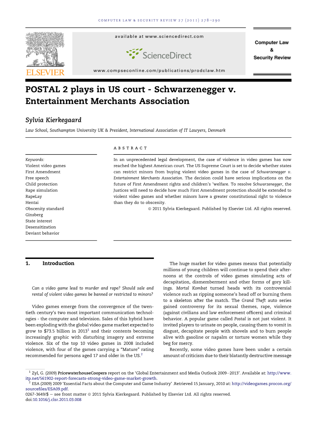 Schwarzenegger V. Entertainment Merchants Association