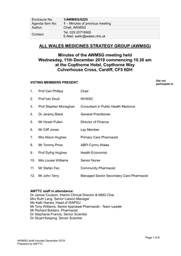 Enclosure No: 1/AWMSG/0220 Agenda Item No: 1 – Minutes of Previous Meeting Author: Chair, AWMSG Tel: 029 20716900 Contact: E-Mail: Awttc@Wales.Nhs.Uk