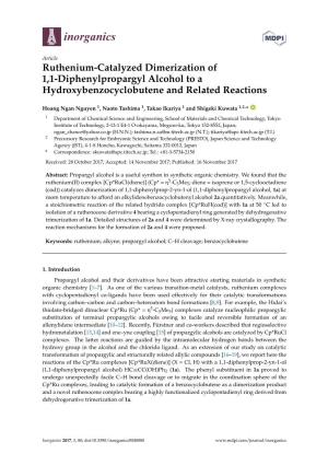 Ruthenium-Catalyzed Dimerization of 1,1-Diphenylpropargyl Alcohol to a Hydroxybenzocyclobutene and Related Reactions