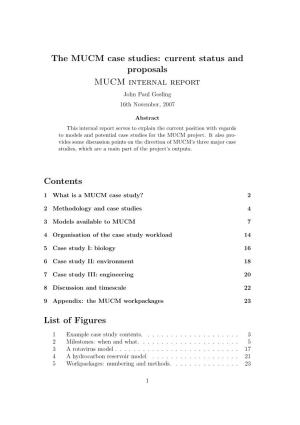 The MUCM Case Studies: Current Status and Proposals MUCM Internal Report