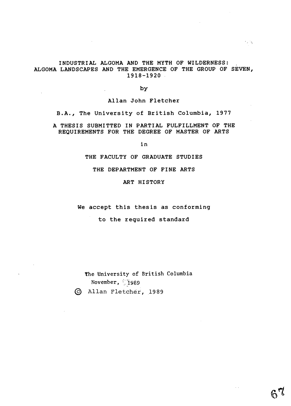 Industrial Algoma and the Myth of Wilderness: Algoma Landscapes and the Emergence of the Group of Seven, 1918-1920