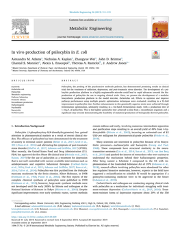 In Vivo Production of Psilocybin in E. Coli T Alexandra M