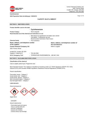 Cyclohexanone SDS Preparation Date (Mm/Dd/Yyyy): 10/05/2015 Page 1 of 10 SAFETY DATA SHEET