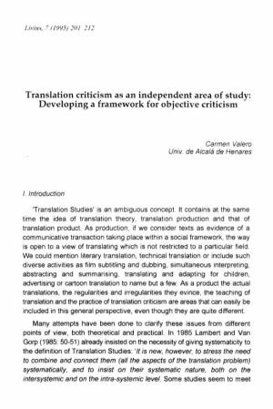 Translation Criticism As an Independent Area of Study: Developing a Framework for Objective Criticism