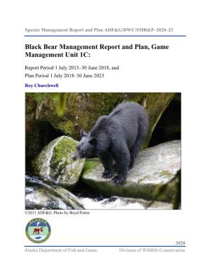 Black Bear Management Report and Plan, Game Management Unit 1C
