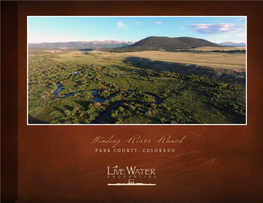 Winding River Ranch Is One of These Opportunities, Offering Miles of World-Class Private Fishing, Trophy Hunting for the West’S Most Desirable Wildlife Species