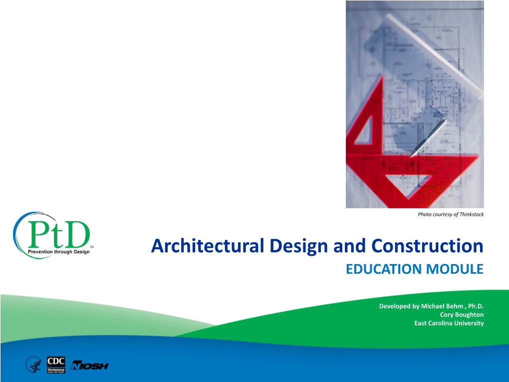 Architectural Design and Construction EDUCATION MODULE