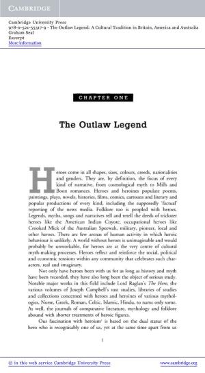 The Outlaw Legend: a Cultural Tradition in Britain, America and Australia Graham Seal Excerpt More Information