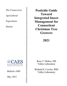 Pesticide Guide Toward Integrated Insect Management for Connecticut Christmas Tree Growers 2021