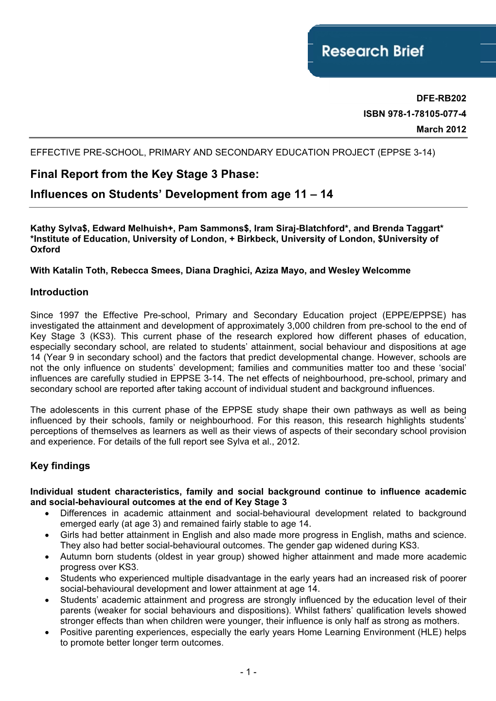 Final Report from the Key Stage 3 Phase: Influences on Students’ Development from Age 11 – 14