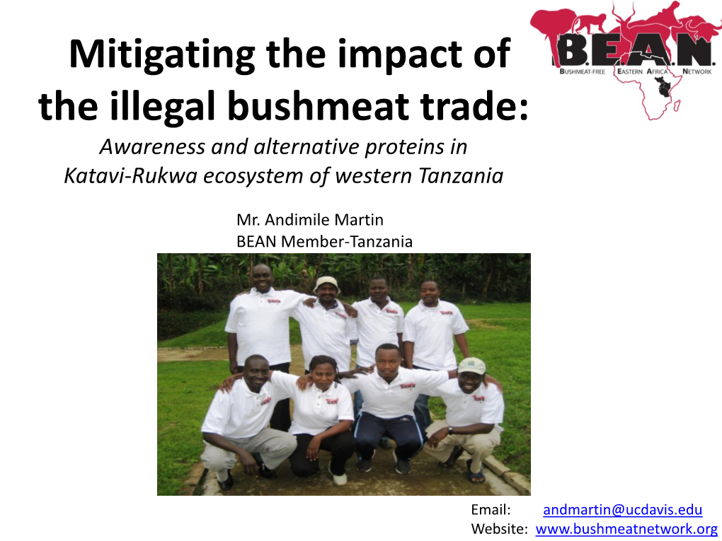 Mitigating the Impact of the Illegal Bushmeat Trade: Awareness and Alternative Proteins in Katavi-Rukwa Ecosystem of Western Tanzania