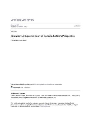 Bijuralism: a Supreme Court of Canada Justice's Perspective