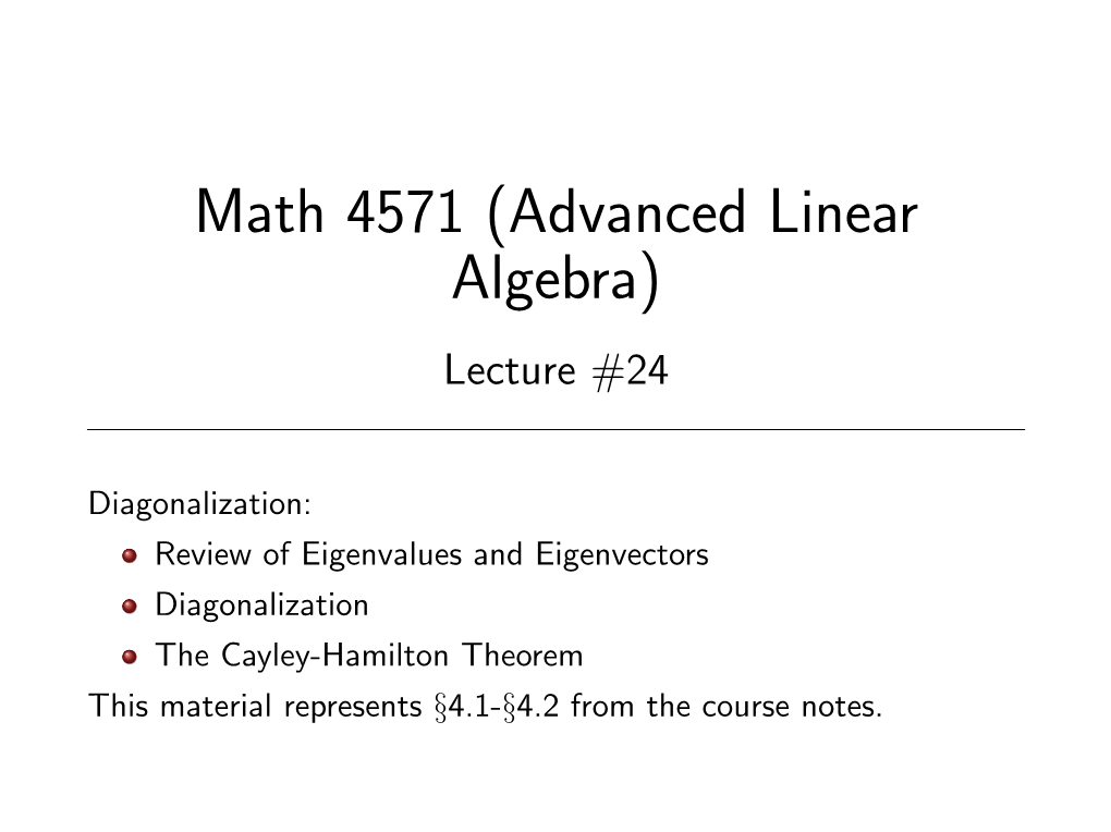 Math 4571 – Lecture 24