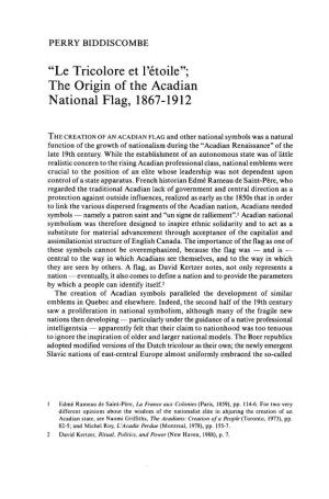 "Le Tricolore Et L'étoile"; the Origin of the Acadian National Flag, 1867-1912
