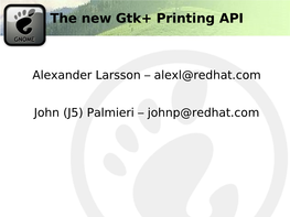 The New Gtk+ Printing API