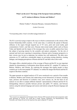 What's on the News? the Image of the European Union and Russia on TV Stations in Belarus, Ukraine and Moldova Dimiter Toshkov