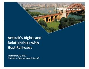 Amtrak's Rights and Relationships with Host Railroads