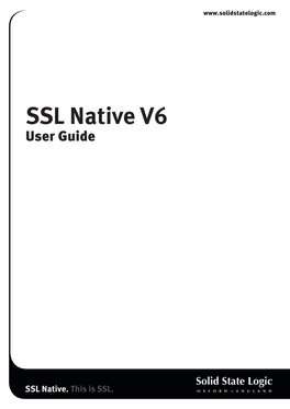 SSL Native V6 User Guide