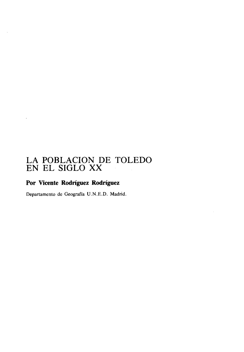 La Poblacion De Toledo En El Siglo Xx