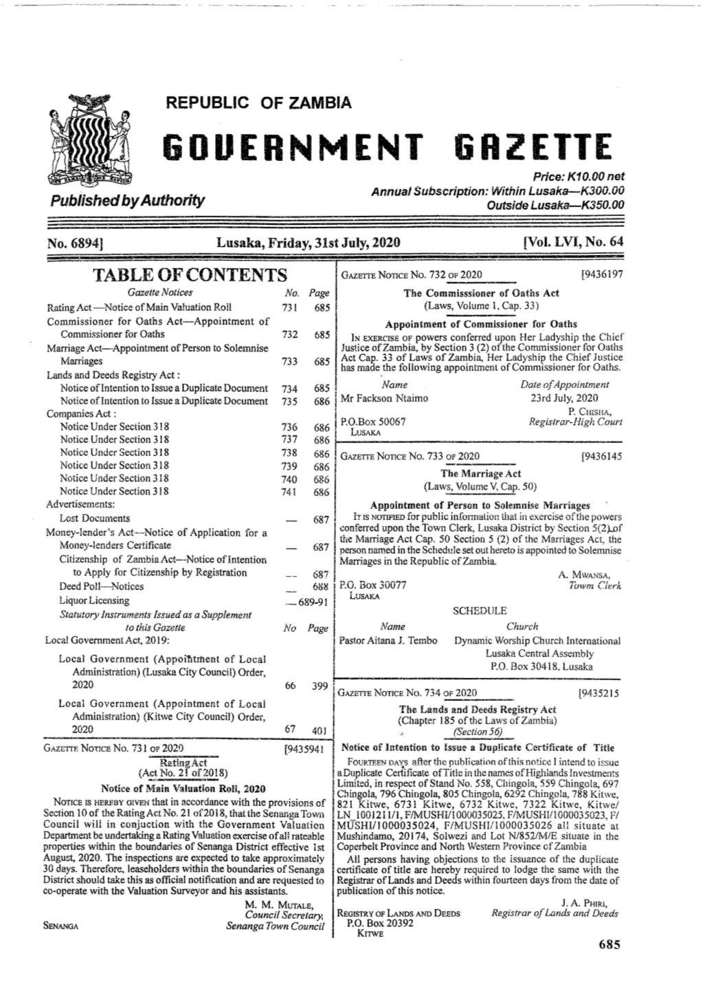 GOVERNMENT GRZETTE Price: K10.00 Net Annual Subscription: Within Lusaka—K300.00 Published by Authority Outside Lusaka—K350.00