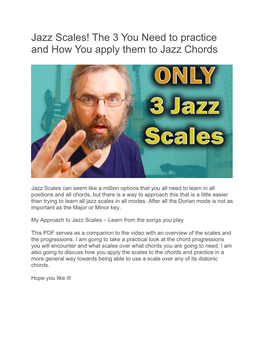 Jazz Scales! the 3 You Need to Practice and How You Apply Them to Jazz Chords