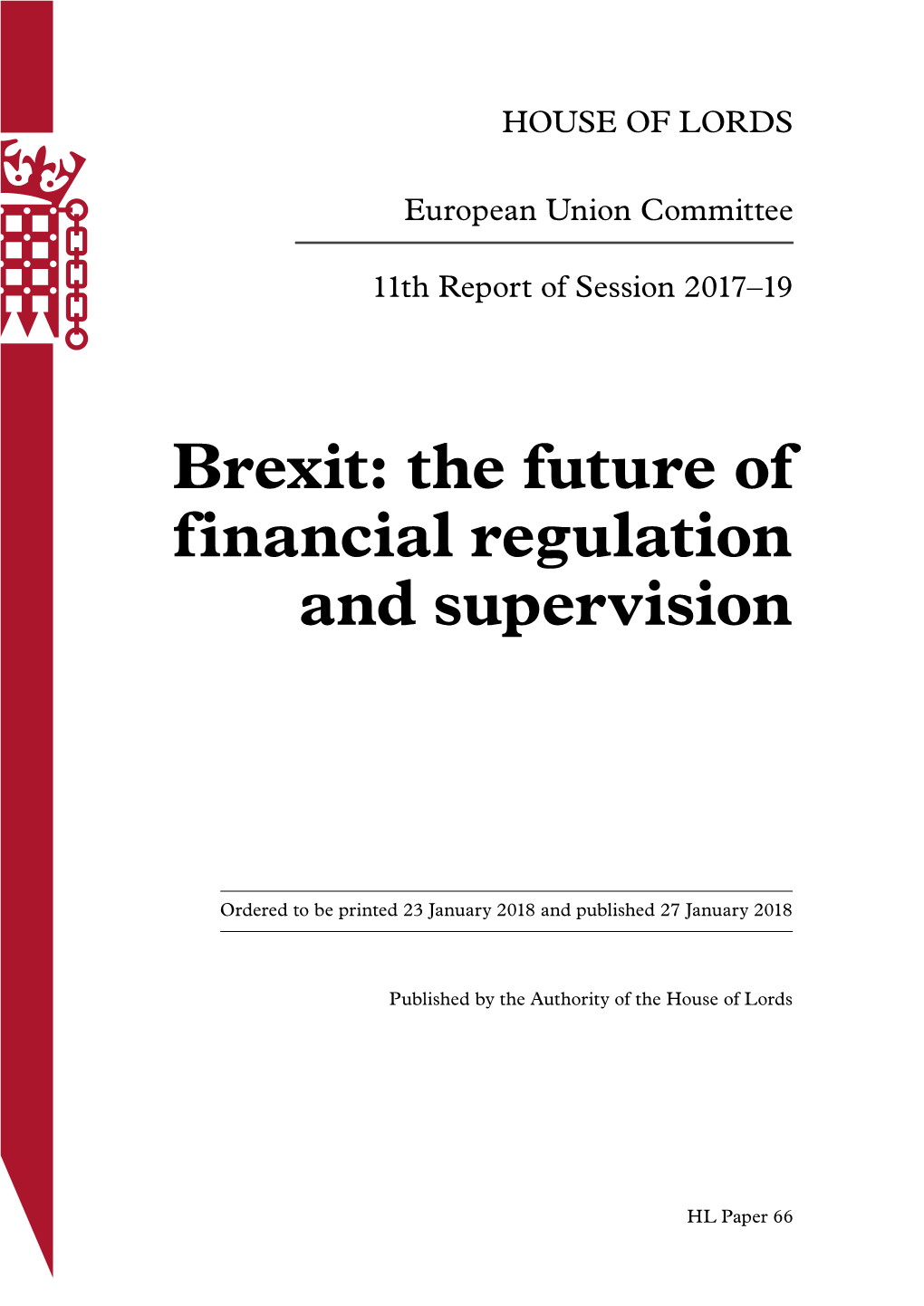 Brexit: the Future of Financial Regulation and Supervision