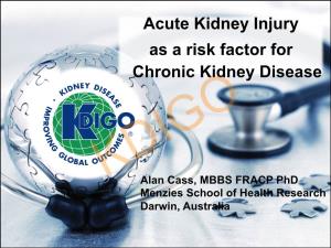 Acute Kidney Injury As a Risk Factor for Chronic Kidney Disease