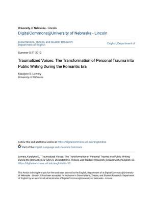 Traumatized Voices: the Transformation of Personal Trauma Into Public Writing During the Romantic Era