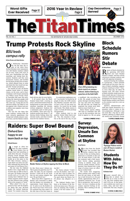 Trump Protests Rock Skyline Block Schedule BSU Leads Rumors Campus Rally
