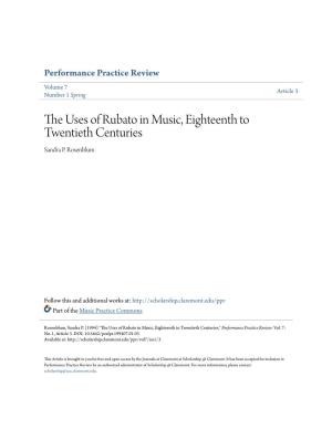 The Uses of Rubato in Music, Eighteenth to Twentieth Centuries