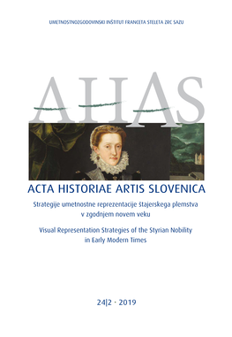 Acta Historiae Artis Slovenica 24|2  2019 Umetnostnozgodovinski Inštitut Franceta Steleta Zrc Sazu 2019