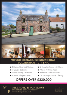 Melville Cottage, Eyemouth Road, Coldingham, Td14 5Nh