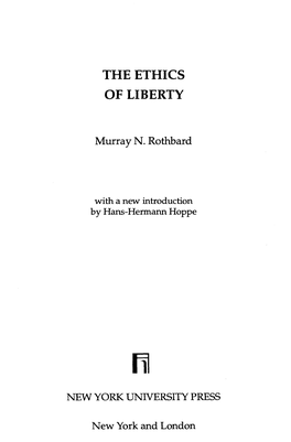 Ethics of Liberty by Murray N. Rothbard