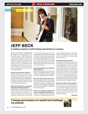 JEFF BECK a Restless Explorer Is Still ﬁ Nding New Territory to Conquer