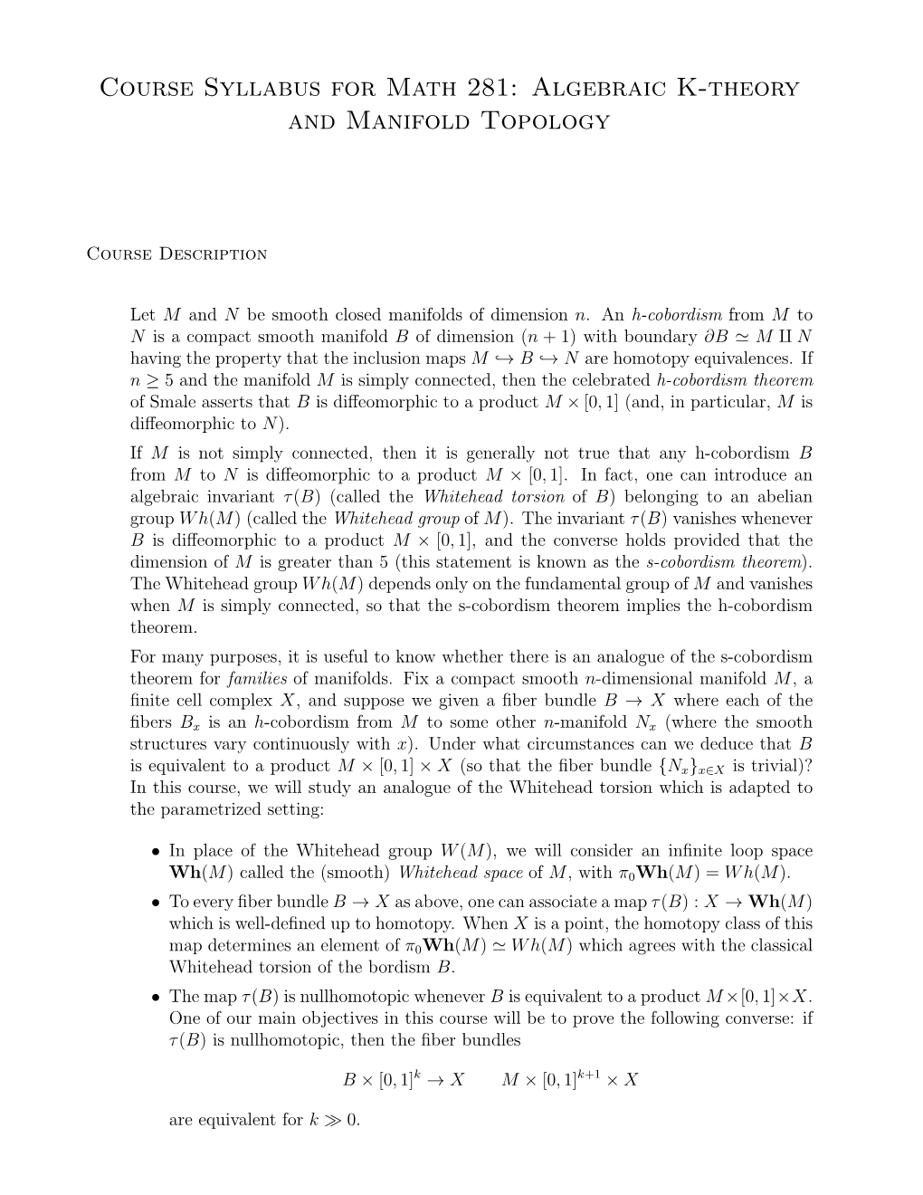 Algebraic K-Theory and Manifold Topology