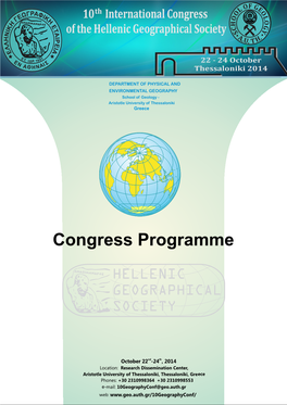 Congress Programme 10Th International Congress of the Hellenic Geographical Society October 22Nd – 24Th, Thessaloniki 2014