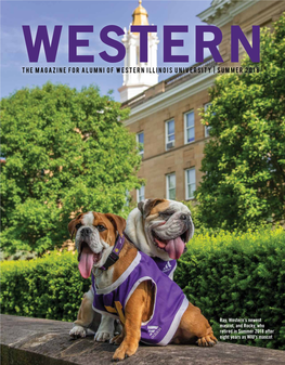 The Magazine for Alumni of Western Illinois University | SUMMER 2018