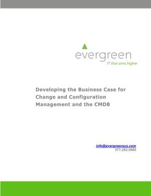 Developing the Business Case for Change and Configuration Management and the CMDB