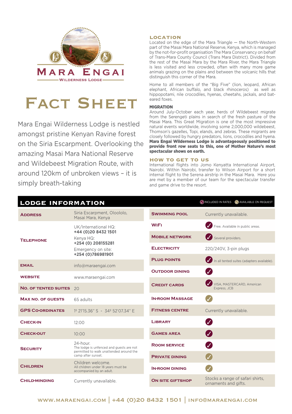 Fact Sheet MIGRATION Around July-October Each Year, Herds of Wildebeest Migrate from the Serengeti Plains in Search of the Fresh Pasture of the Masai Mara