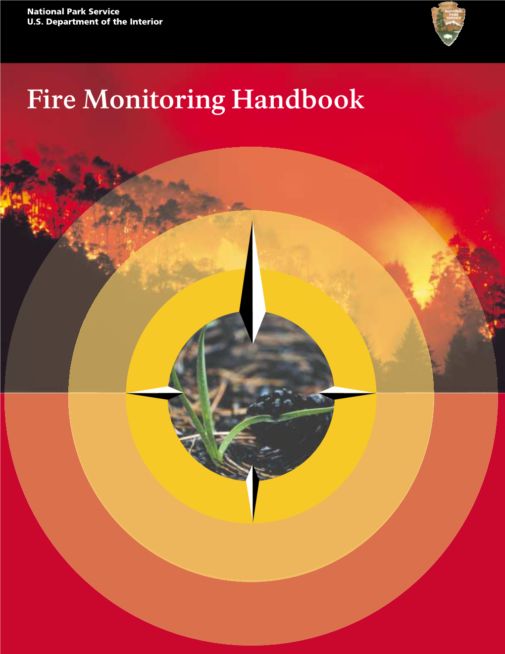 Fire Monitoring Handbook National Park Service U.S