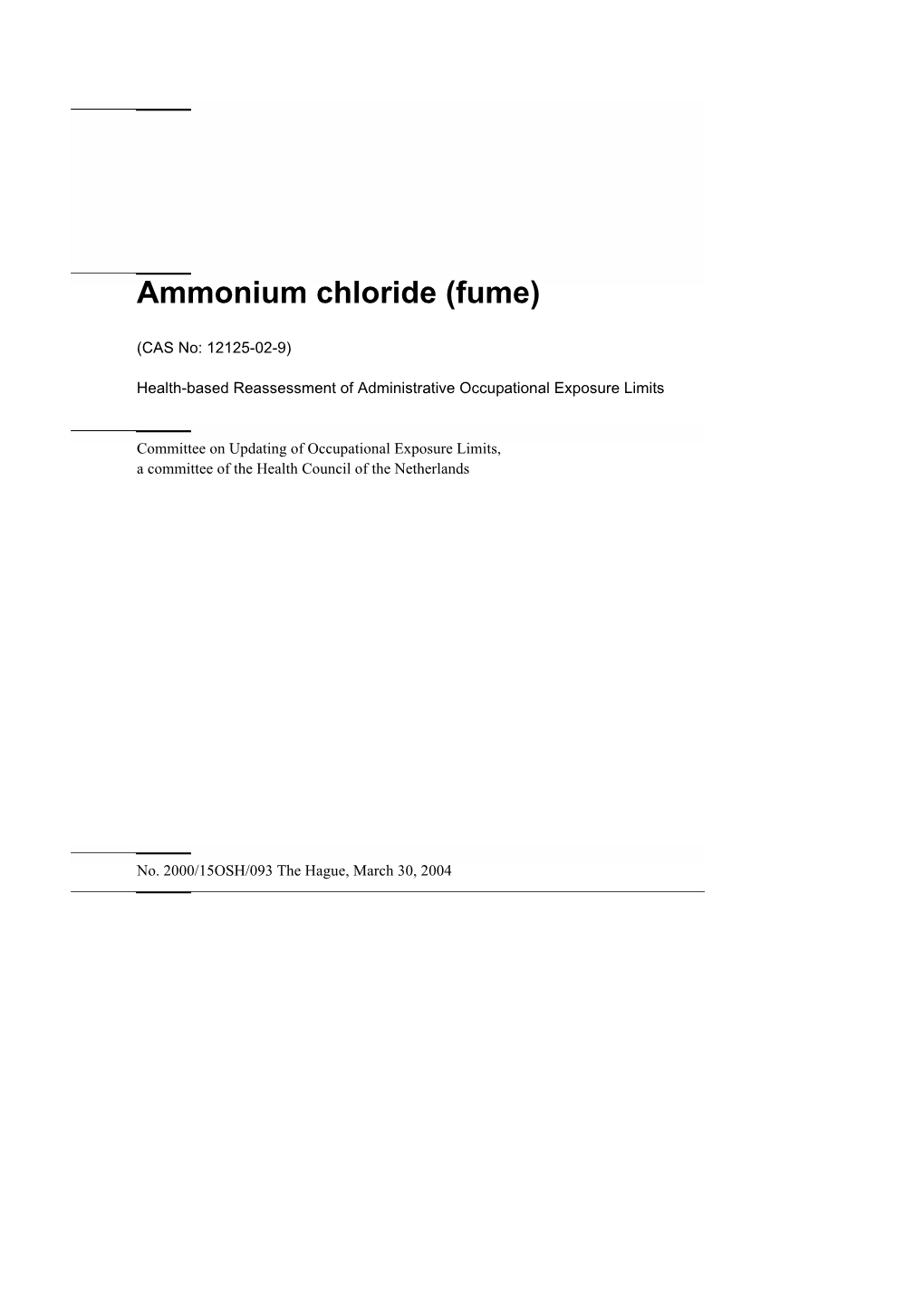 Ammonium Chloride (Fume)