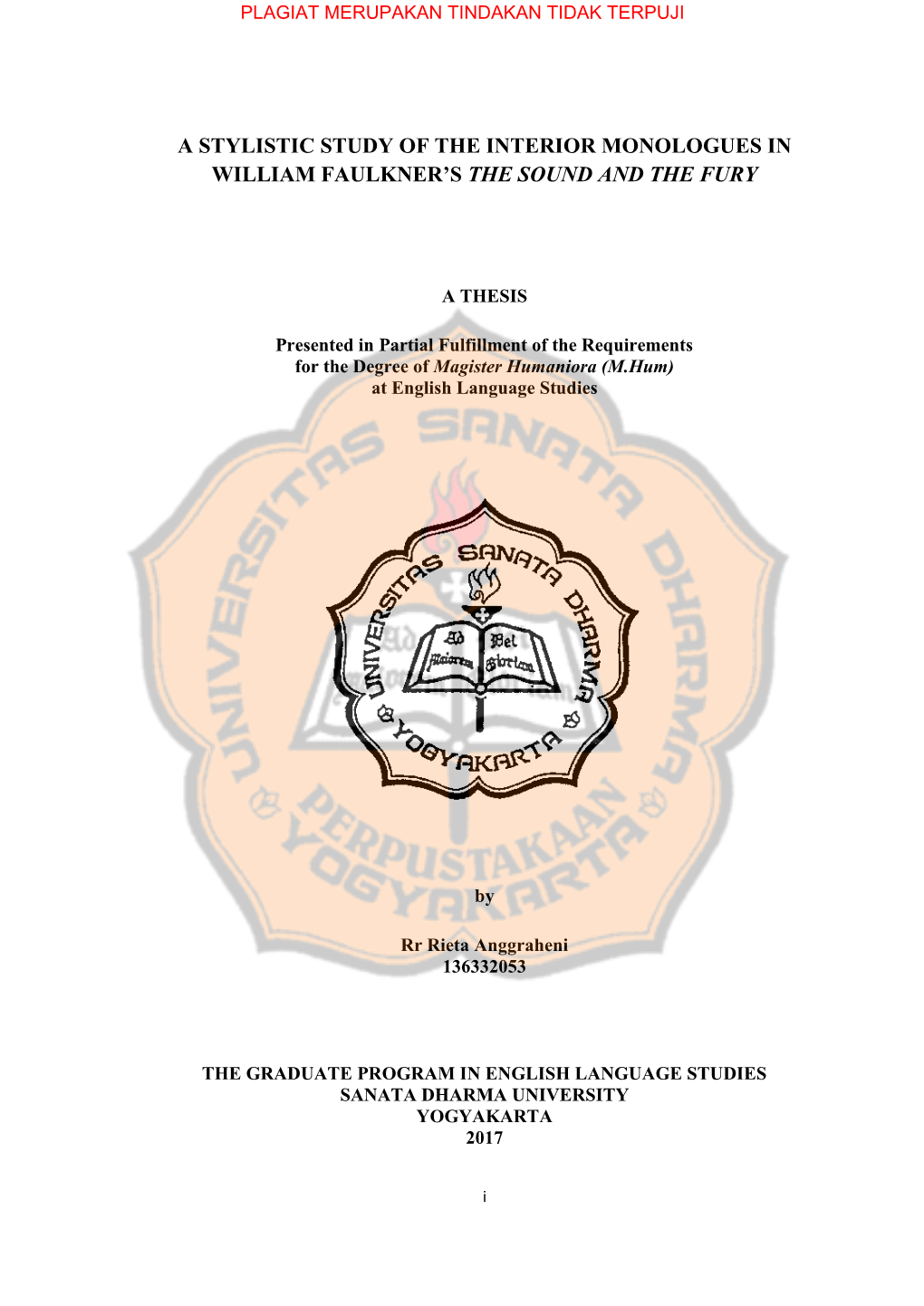 A Stylistic Study of the Interior Monologues in William Faulkner’S the Sound and the Fury